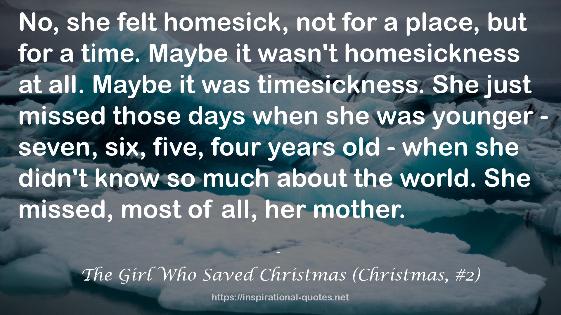 The Girl Who Saved Christmas (Christmas, #2) QUOTES