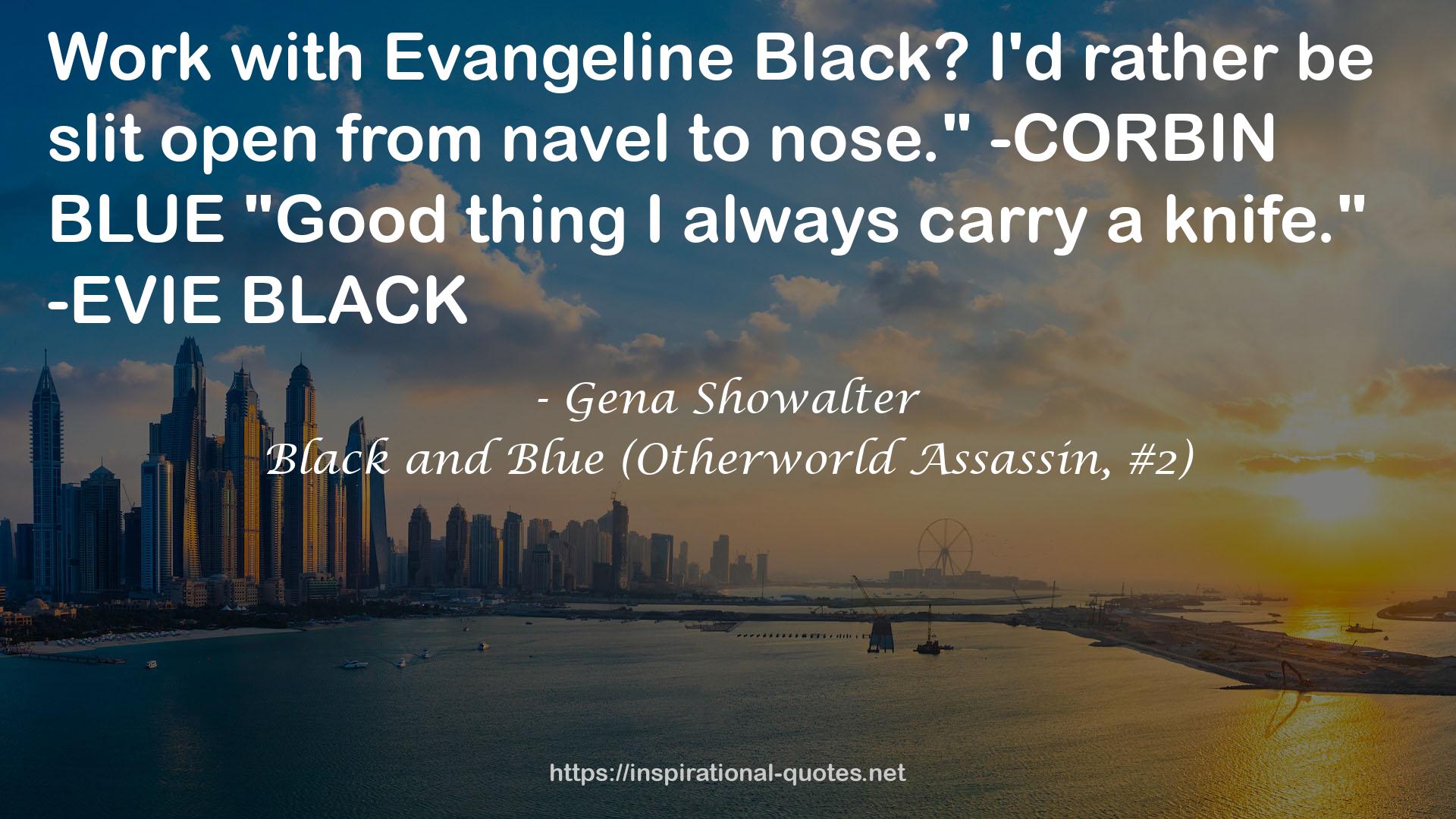 Black and Blue (Otherworld Assassin, #2) QUOTES