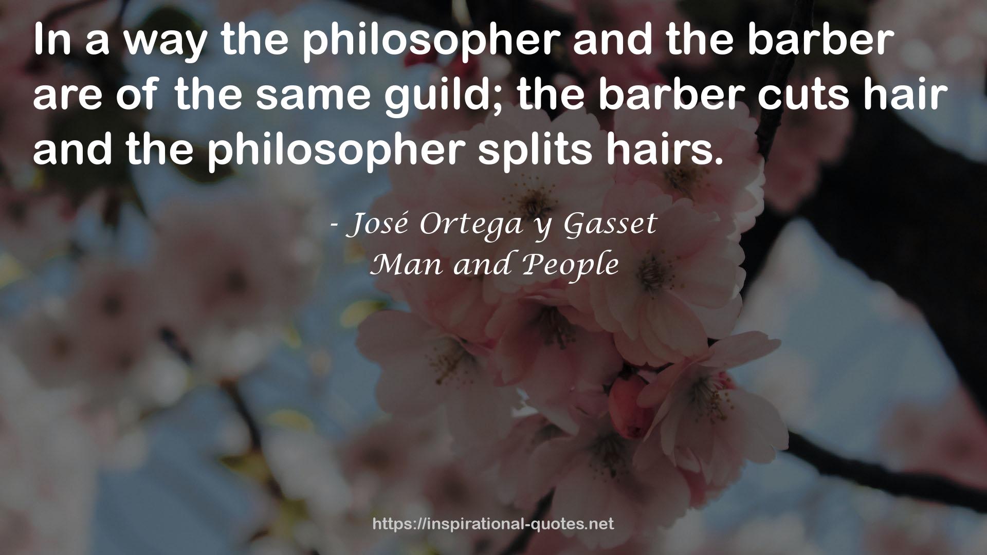 José Ortega y Gasset QUOTES