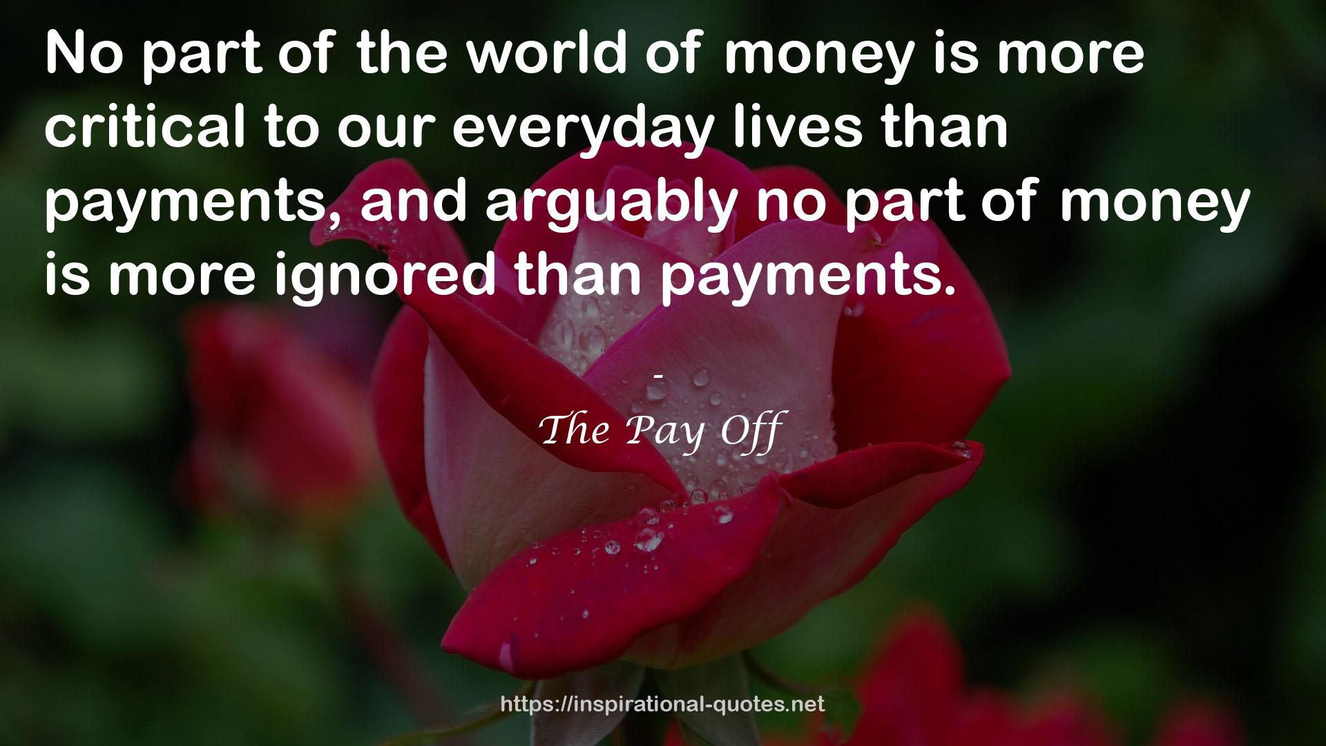 The Pay Off QUOTES