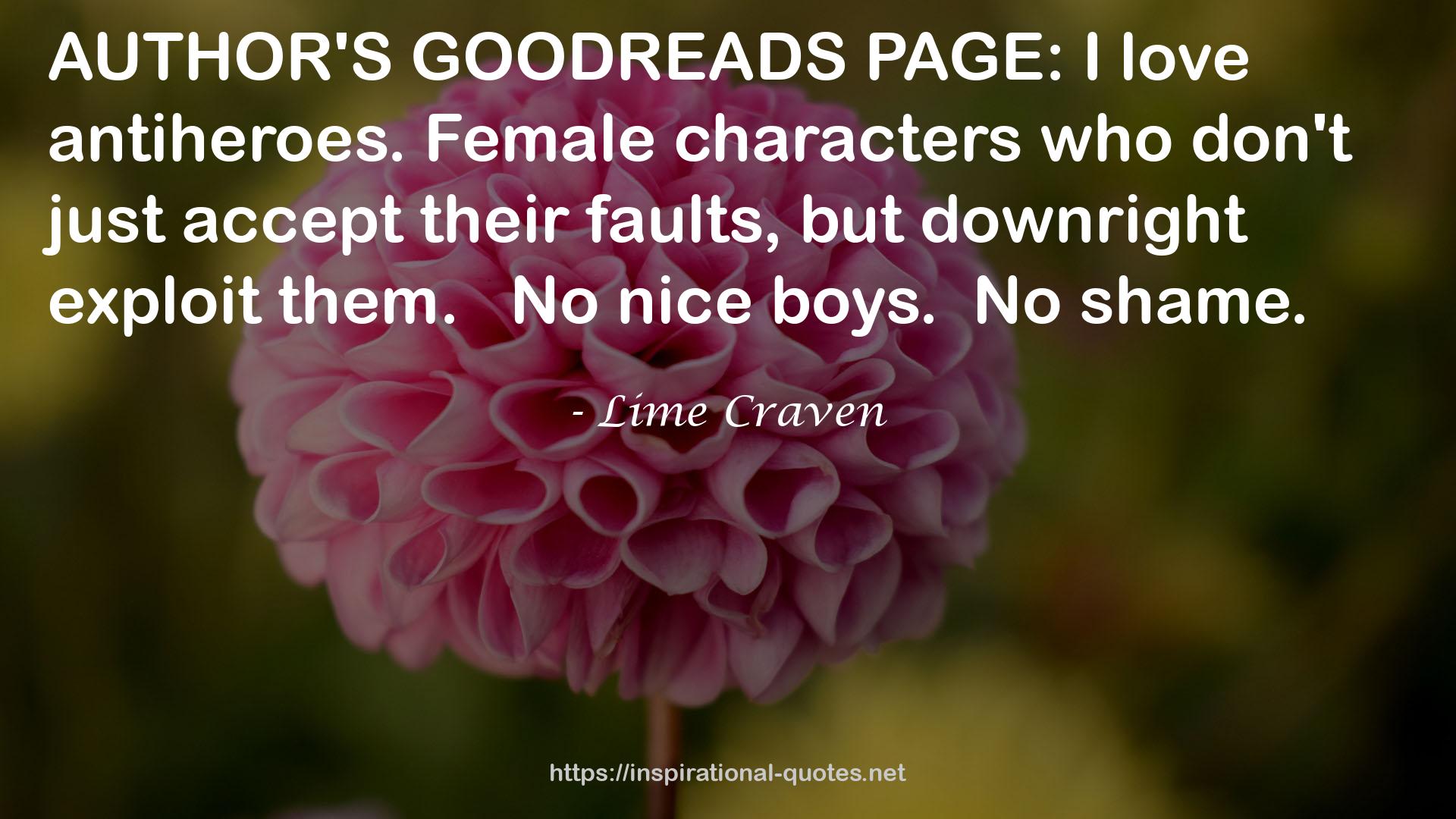 Lime Craven QUOTES