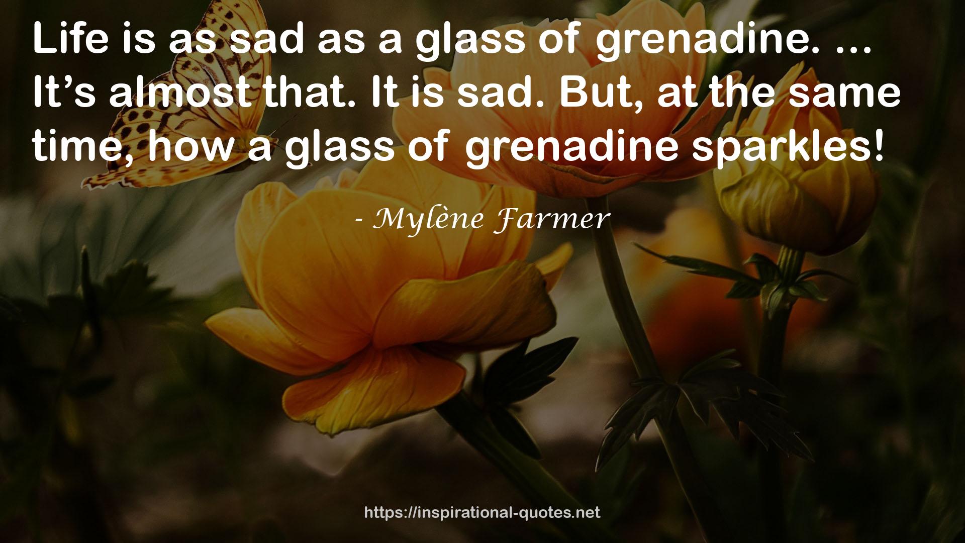 Mylène Farmer QUOTES