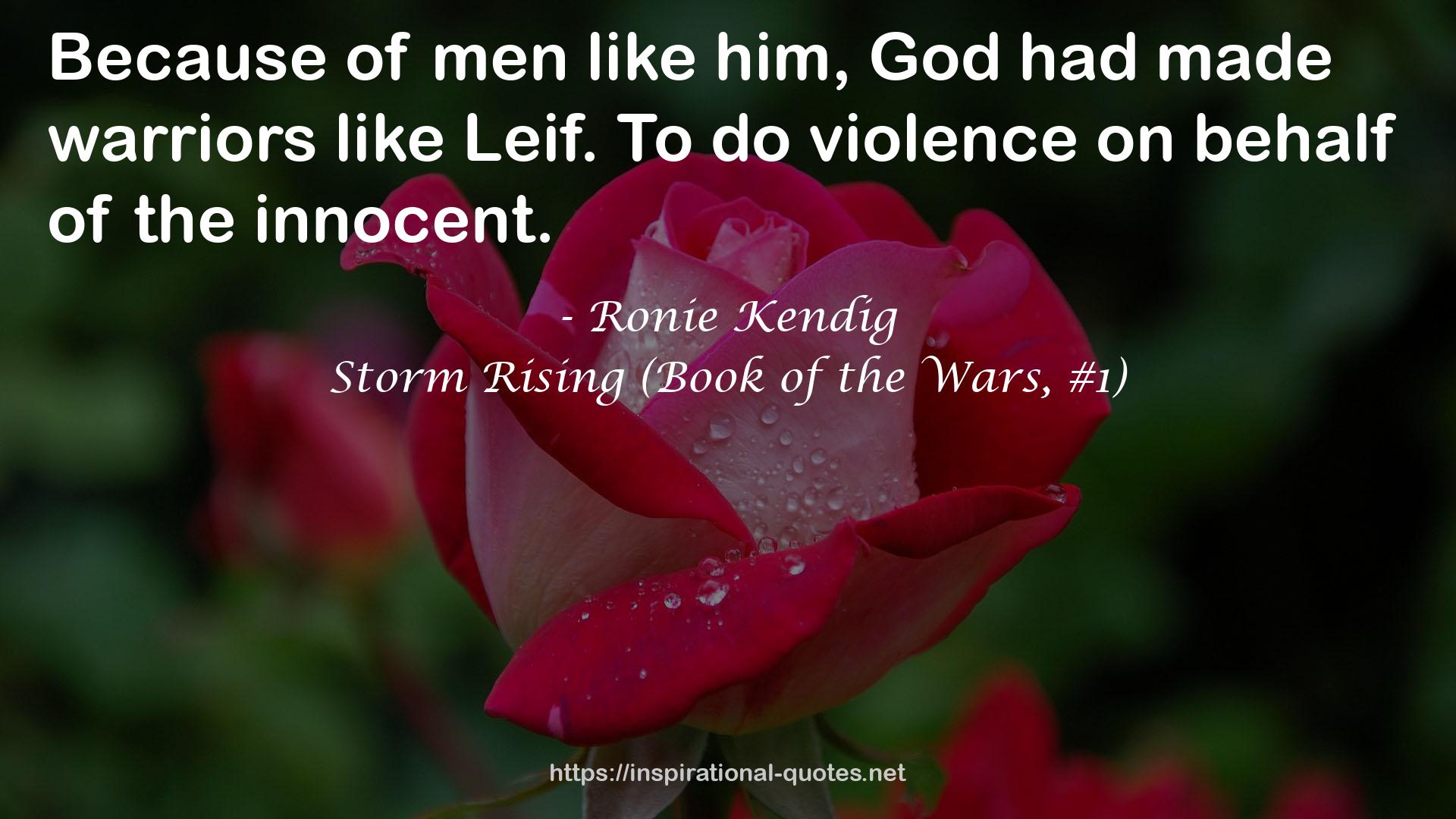 Storm Rising (Book of the Wars, #1) QUOTES