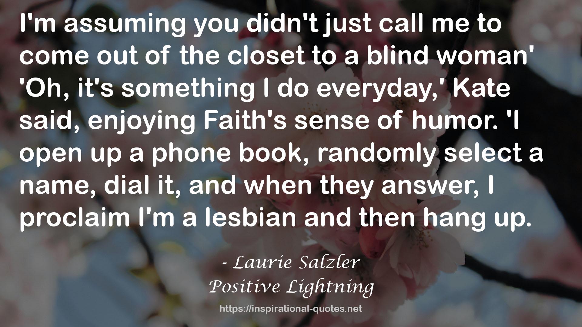 Laurie Salzler QUOTES