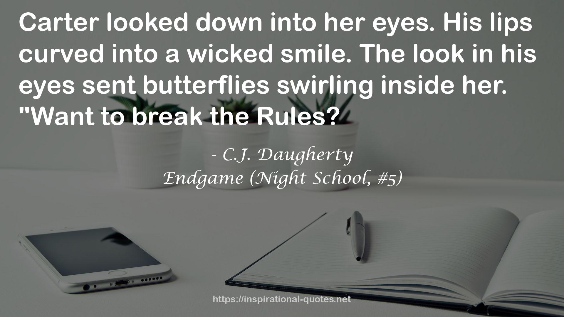 Endgame (Night School, #5) QUOTES