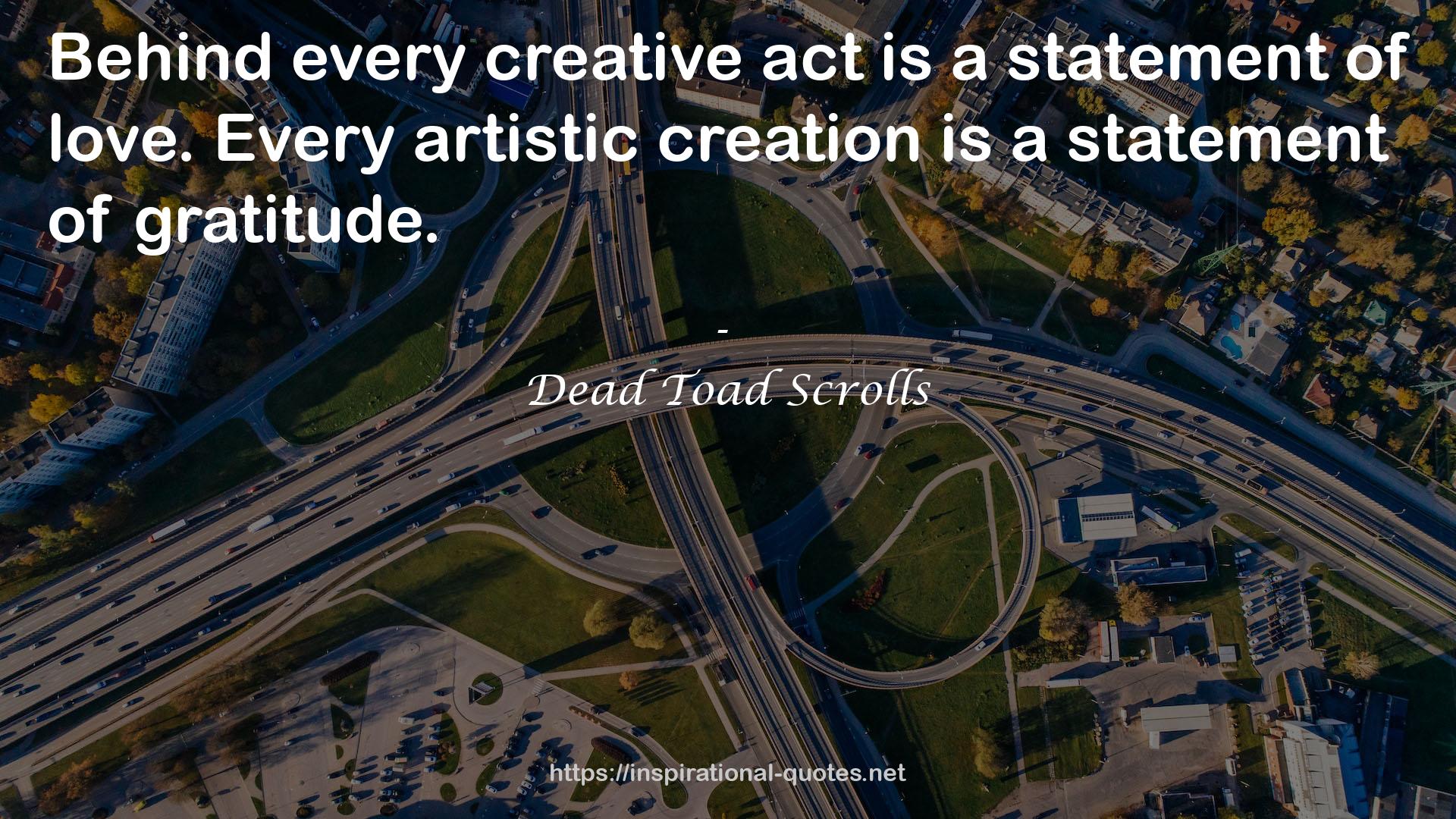 every creative act  QUOTES