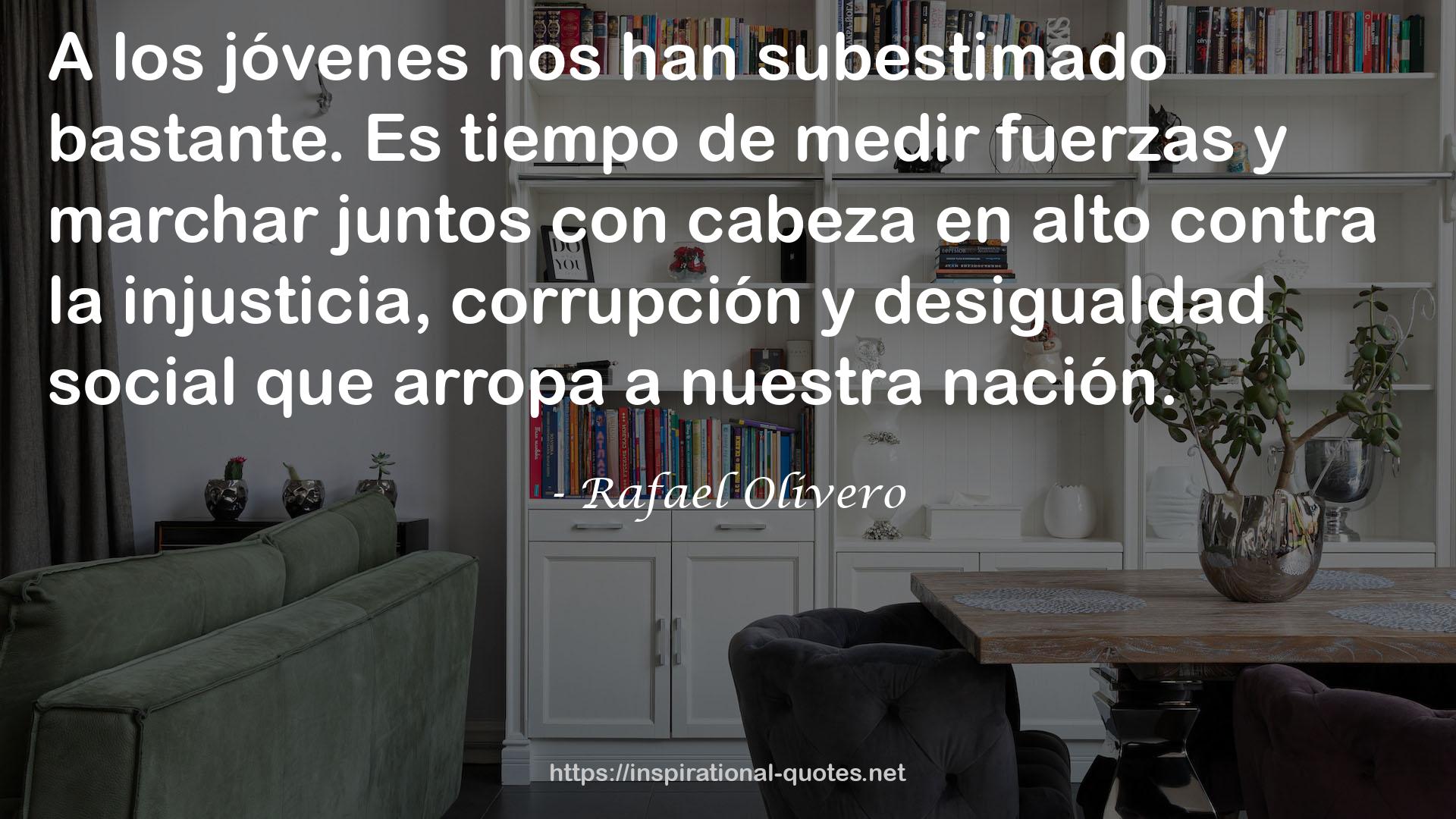 Rafael Olivero QUOTES