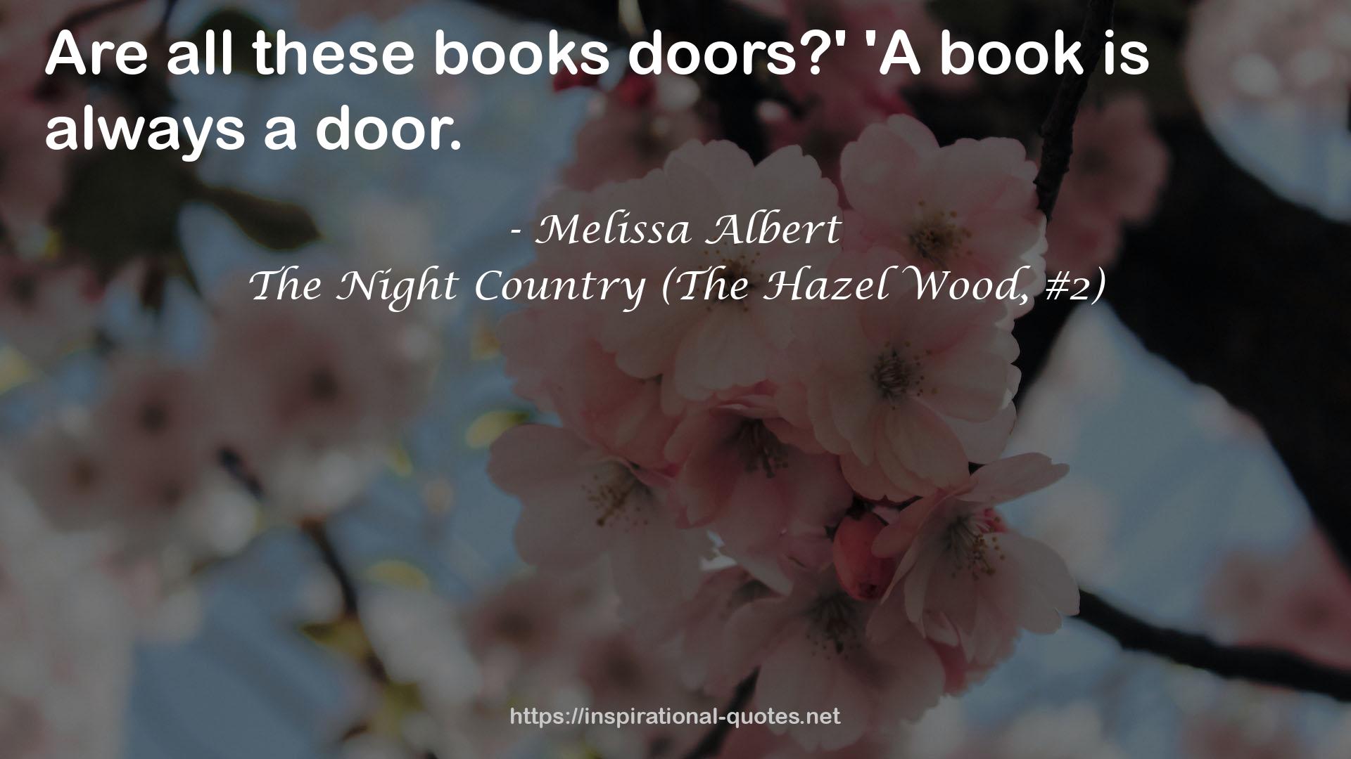 The Night Country (The Hazel Wood, #2) QUOTES