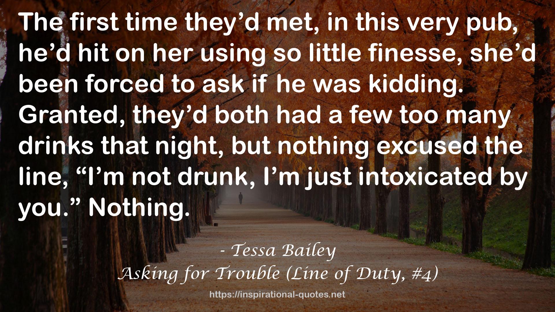 Asking for Trouble (Line of Duty, #4) QUOTES