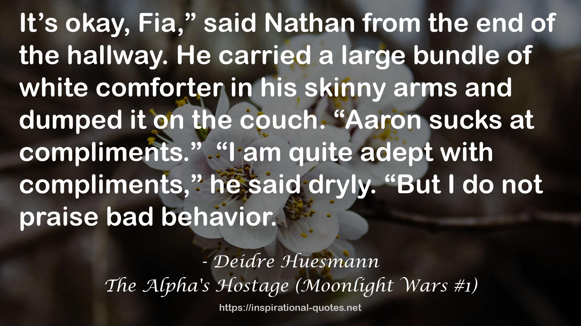 The Alpha's Hostage (Moonlight Wars #1) QUOTES