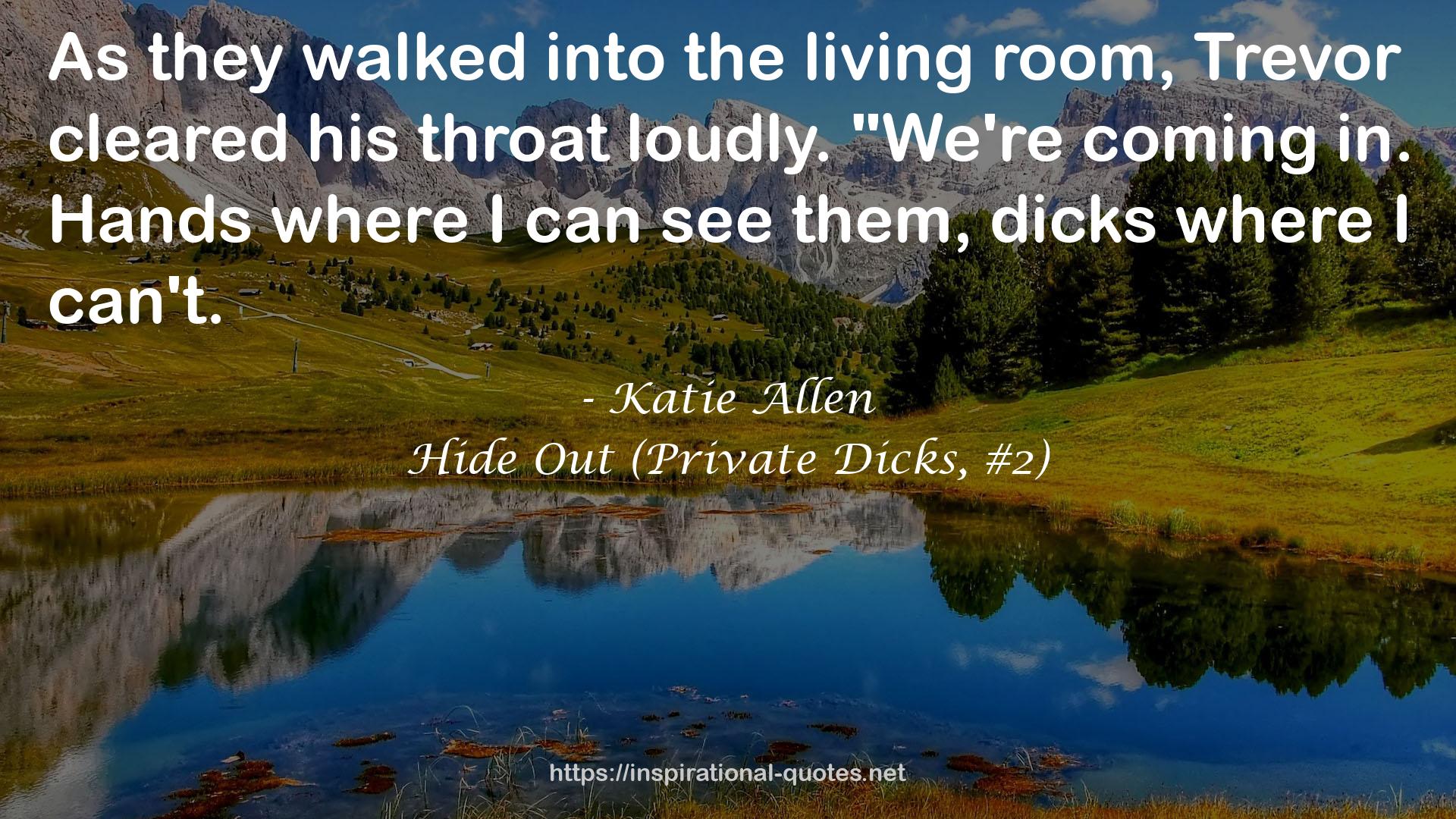 Hide Out (Private Dicks, #2) QUOTES