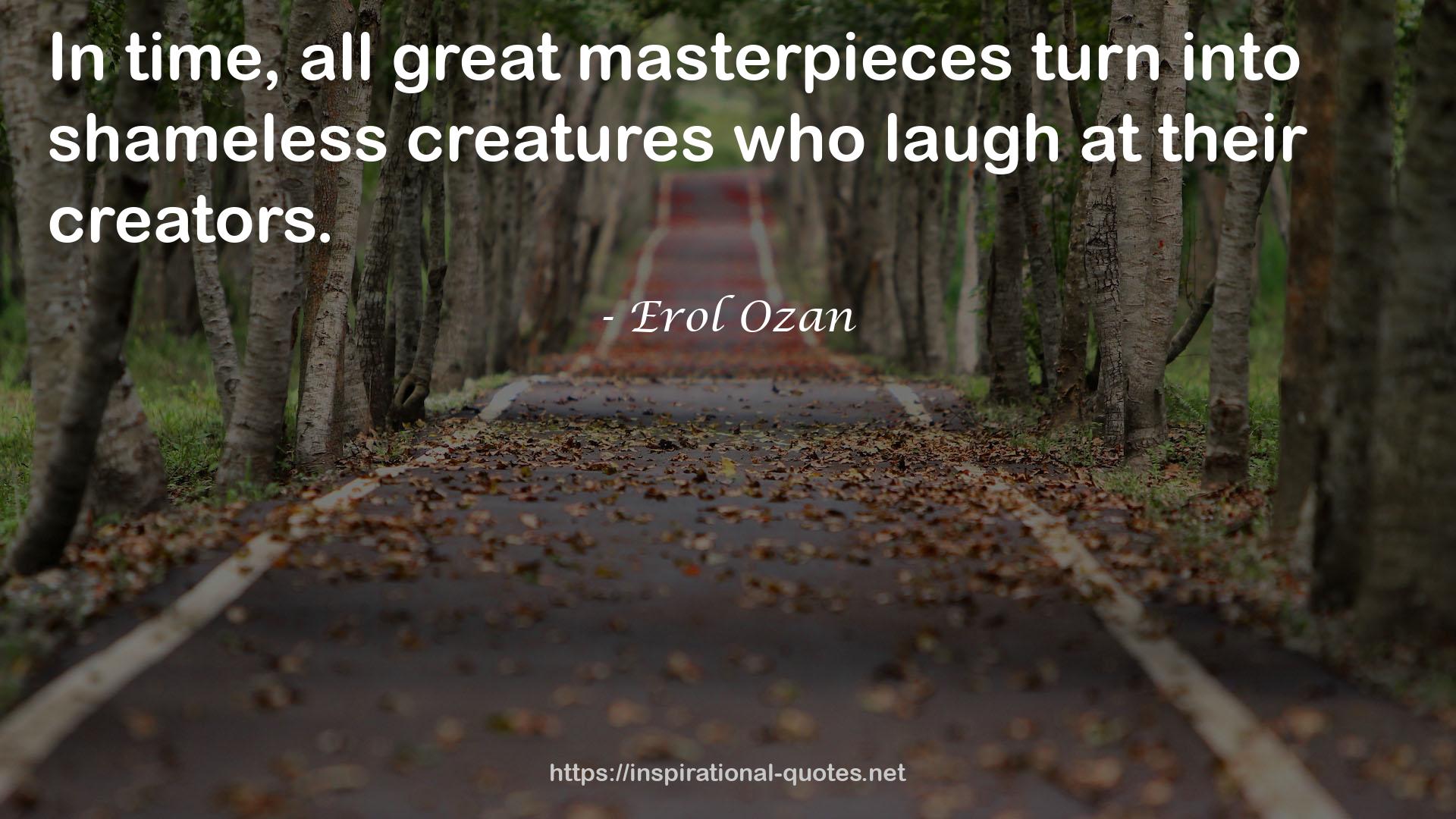 all great masterpieces  QUOTES