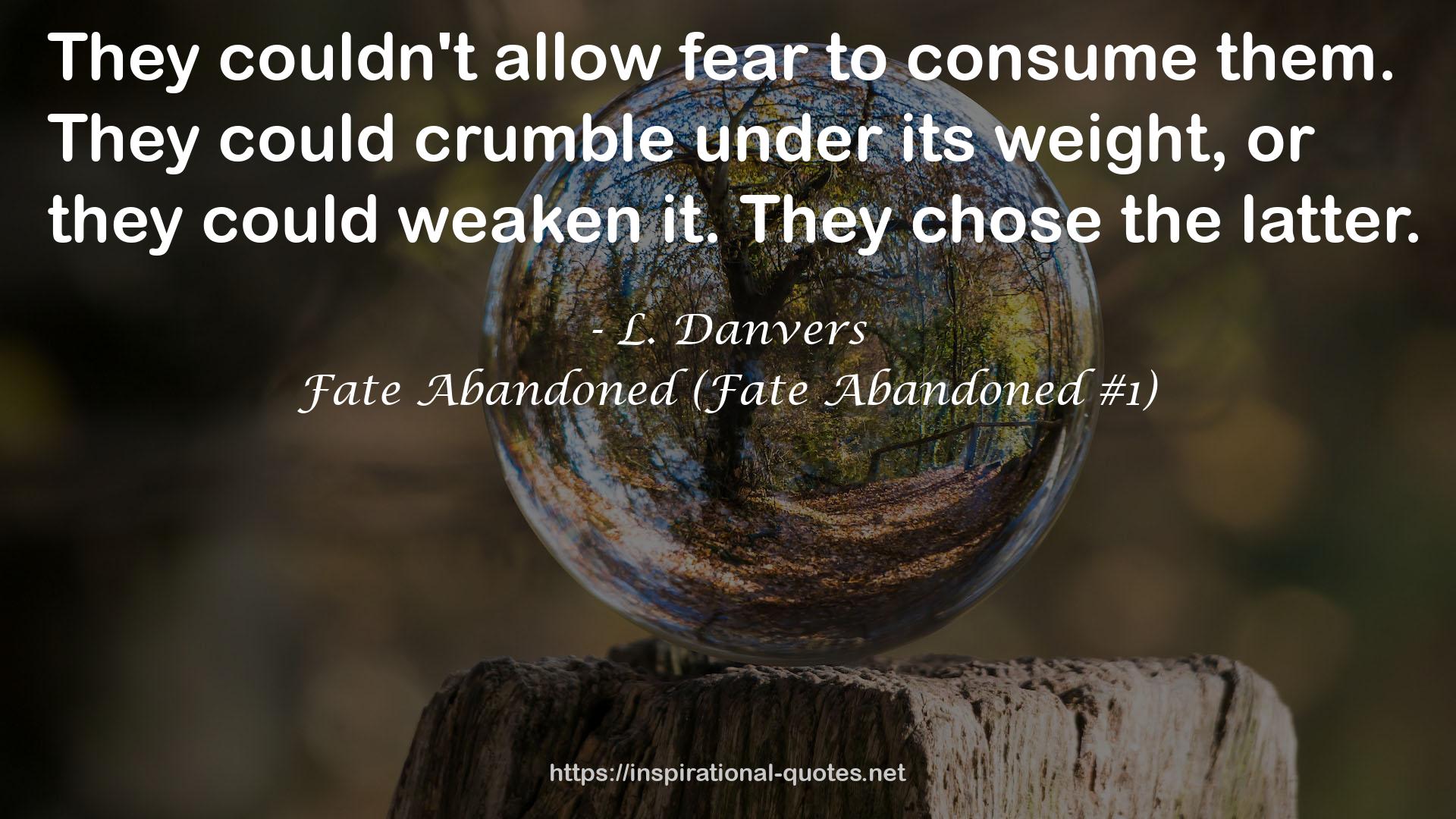 Fate Abandoned (Fate Abandoned #1) QUOTES