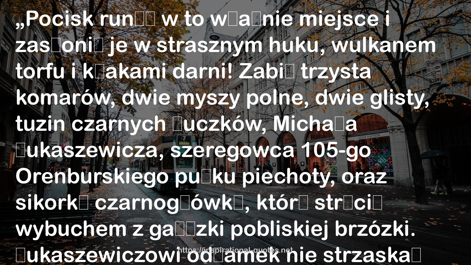 Sprawa Pułkownika Miasojedowa QUOTES