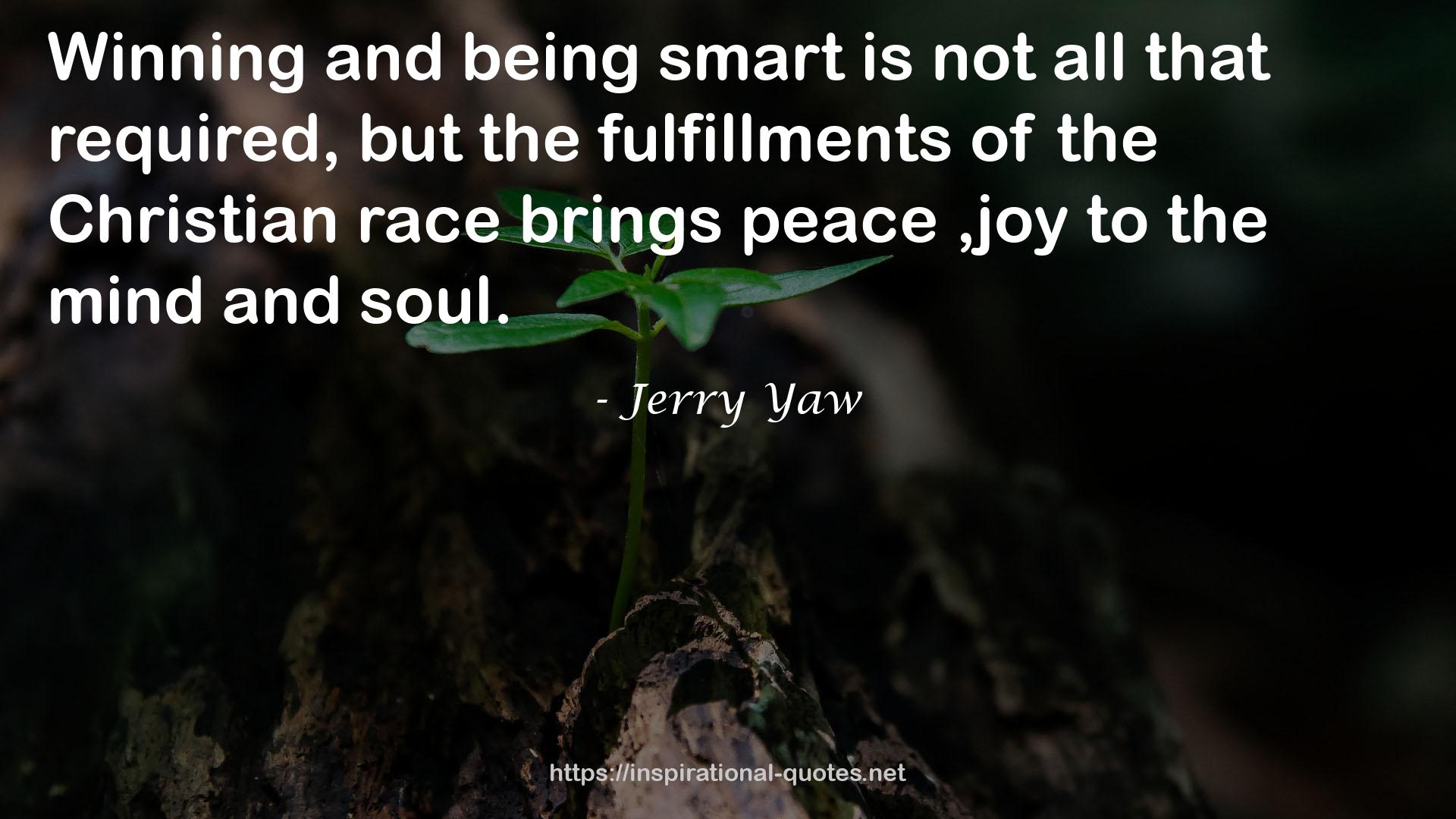 Jerry Yaw QUOTES