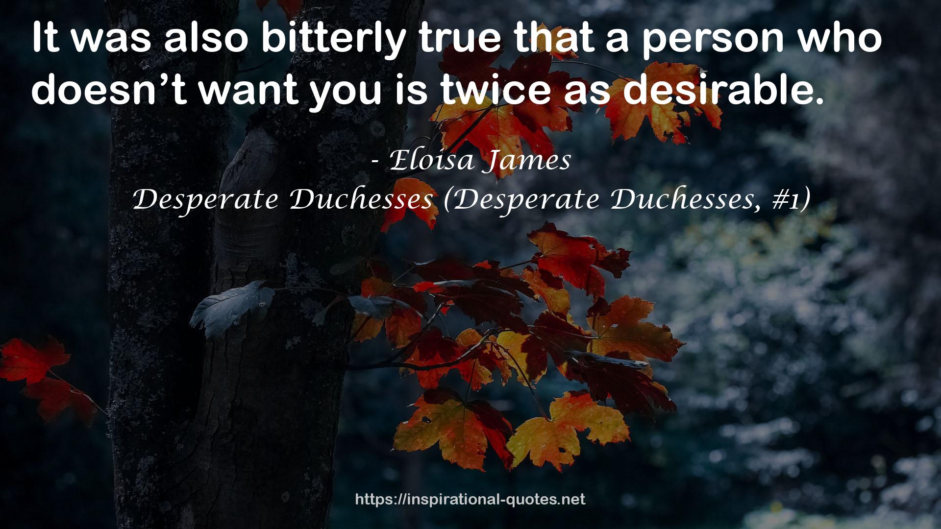 Desperate Duchesses (Desperate Duchesses, #1) QUOTES