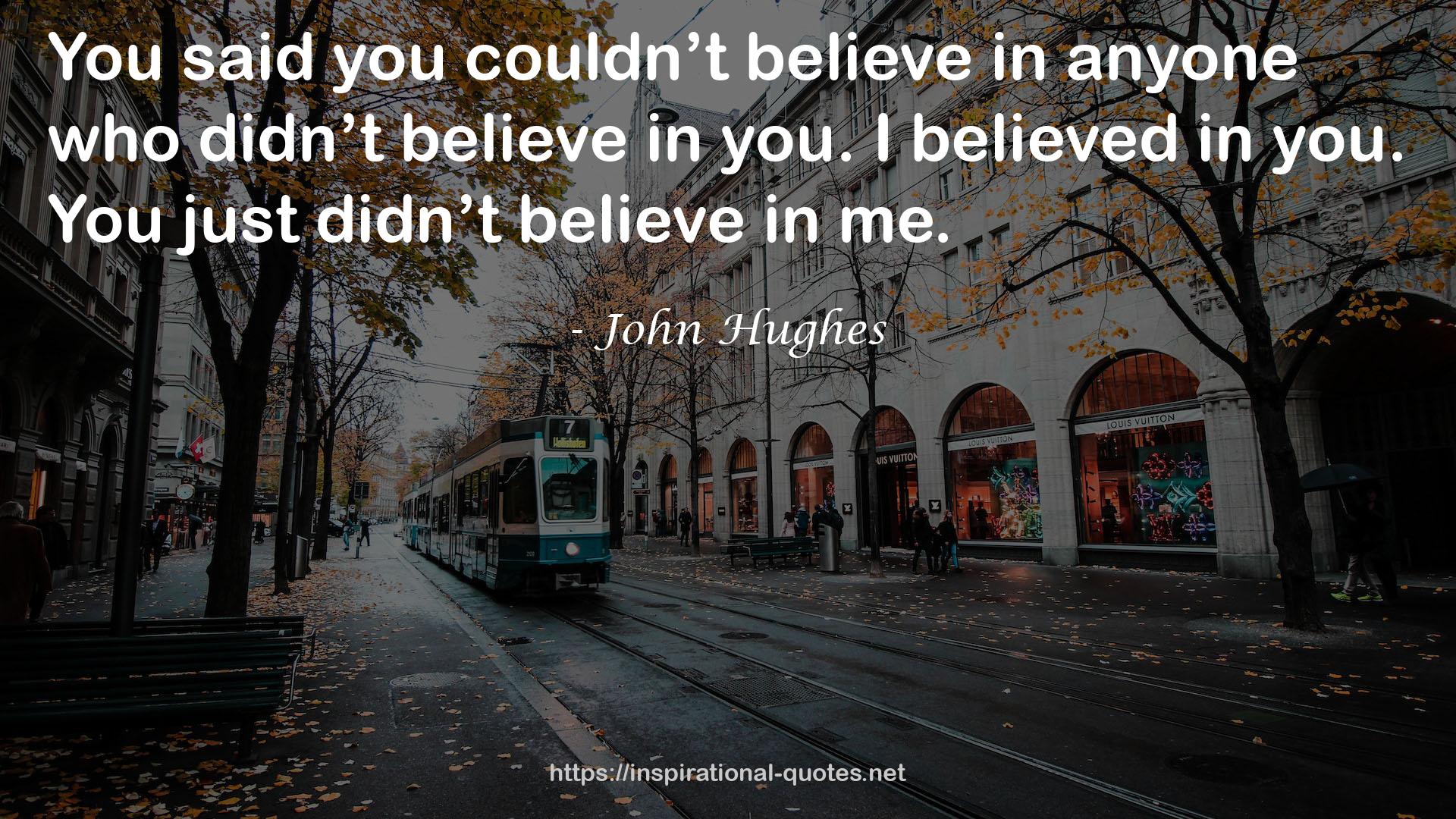 John Hughes QUOTES