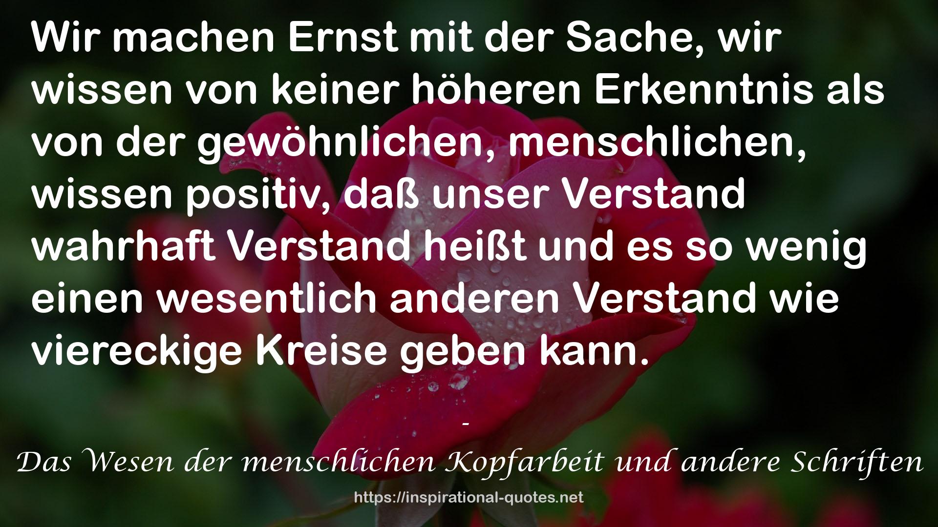 Das Wesen der menschlichen Kopfarbeit und andere Schriften QUOTES