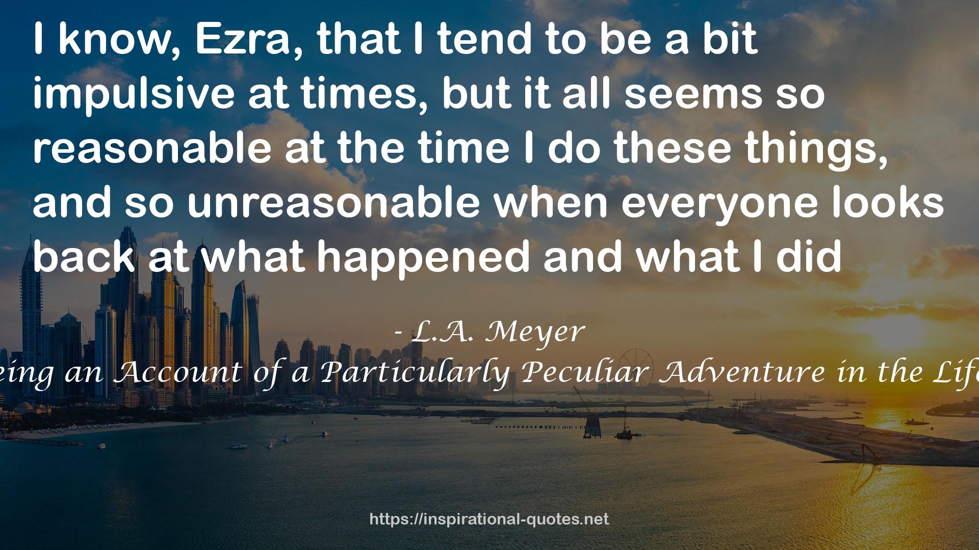 In the Belly of the Bloodhound: Being an Account of a Particularly Peculiar Adventure in the Life of Jacky Faber (Bloody Jack, #4) QUOTES