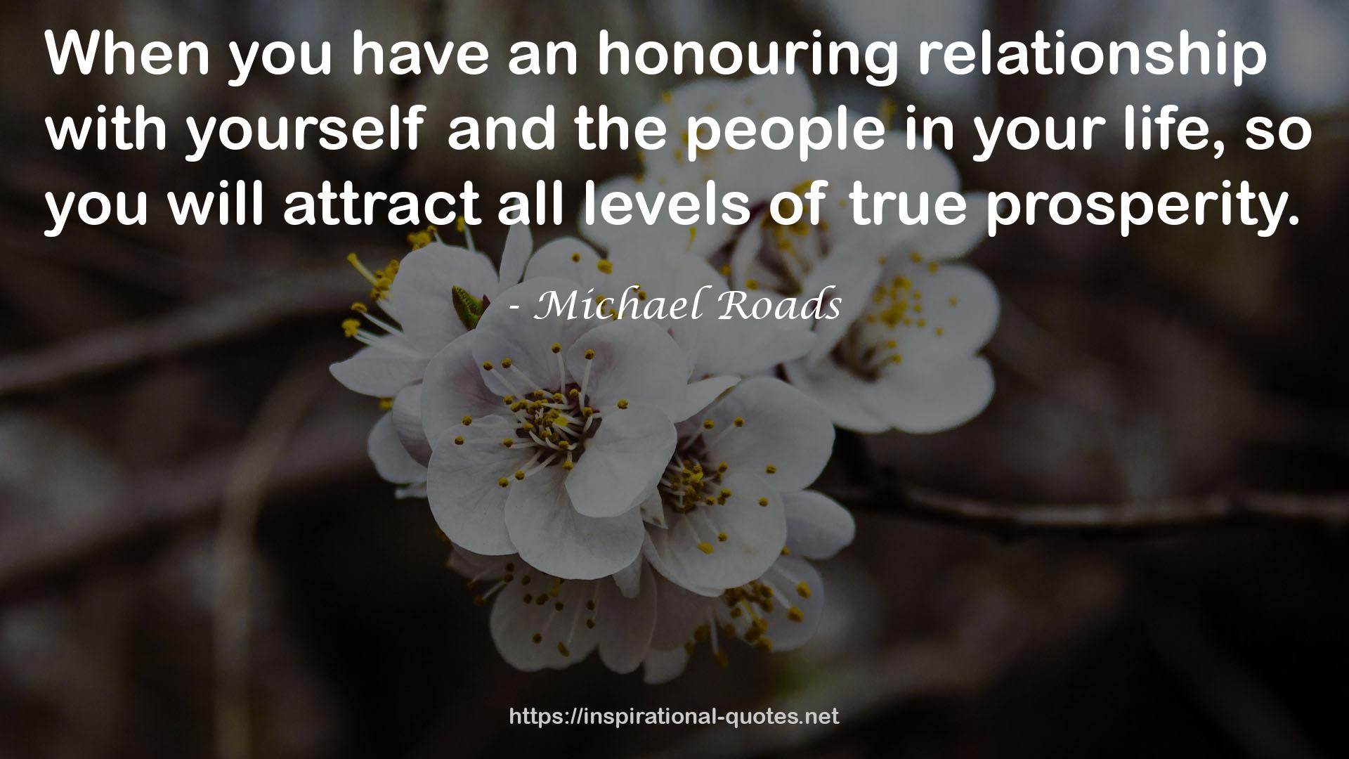 Michael Roads QUOTES