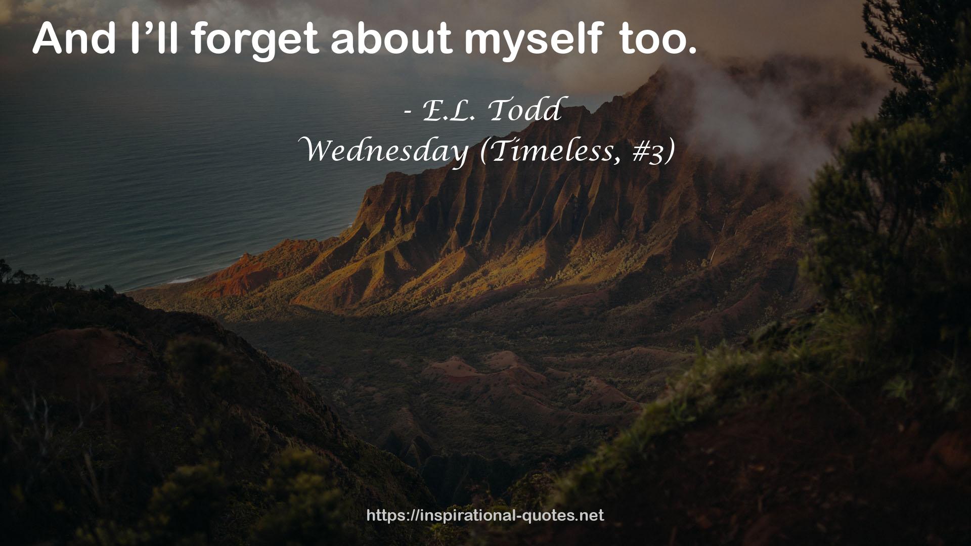 Wednesday (Timeless, #3) QUOTES