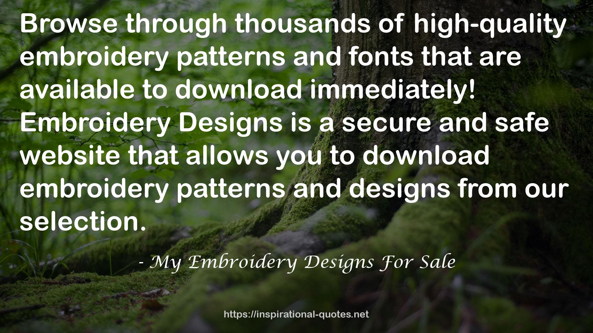My Embroidery Designs For Sale QUOTES